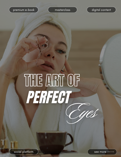 The Art of Perfect Eyes